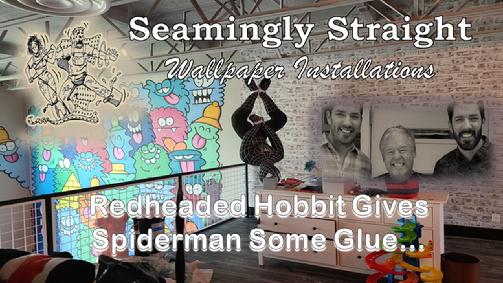 Seamingly_Straight_Redheaded_Hobbit_Helps_Spiderman_with_glue_Installs_murals,_wall_coverings_and_wallpaper_installation in_Las_Vegas_2022